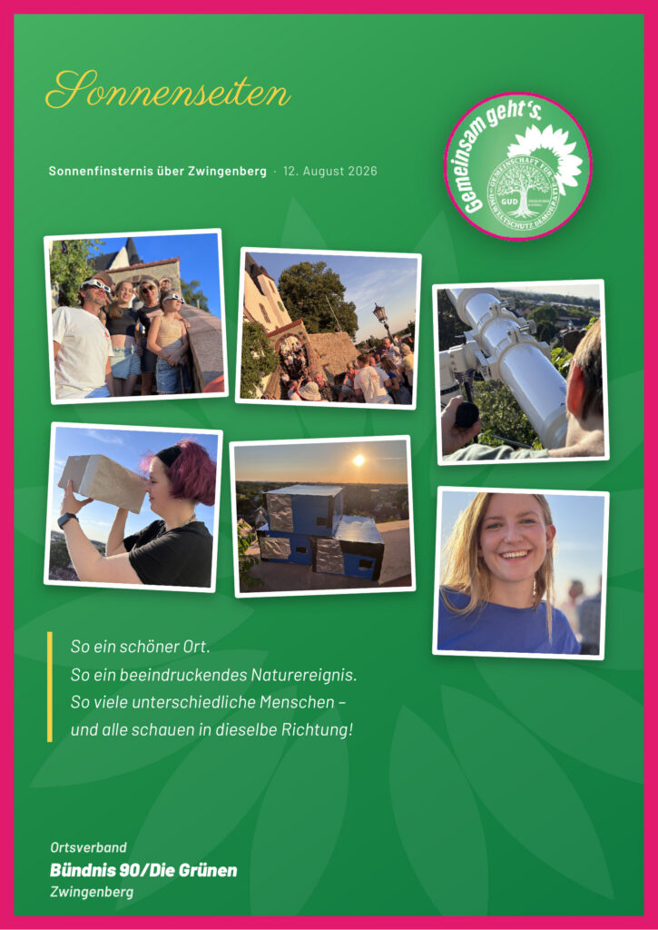 Collage „Sonnenseiten“ zur Sonnenfinsternis über Zwingenberg am 12. August 2026: sechs Fotos von Menschen, die mit Schutzbrillen, Teleskop und selbstgebauter Sonnenbeobachtungsbox zur Sonne schauen. Dazu der Text: So ein schöner Ort. So ein beeindruckendes Naturereignis. So viele unterschiedliche Menschen – und alle schauen in dieselbe Richtung!